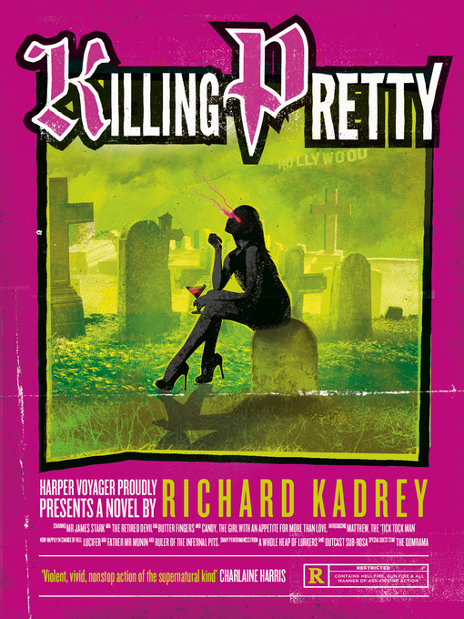 Title details for Killing Pretty by Richard Kadrey - Available